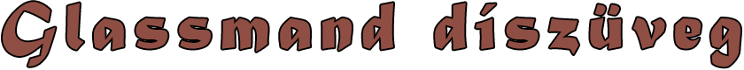 glassmand felirat